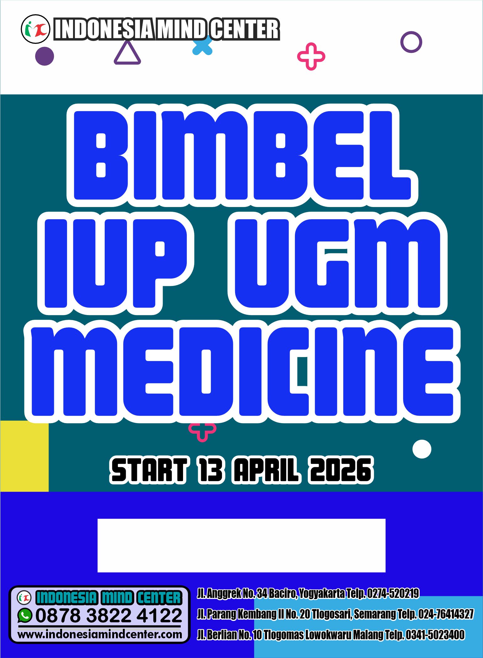 BIMBEL IUP UGM MEDICINE START 13 APRIL 2026