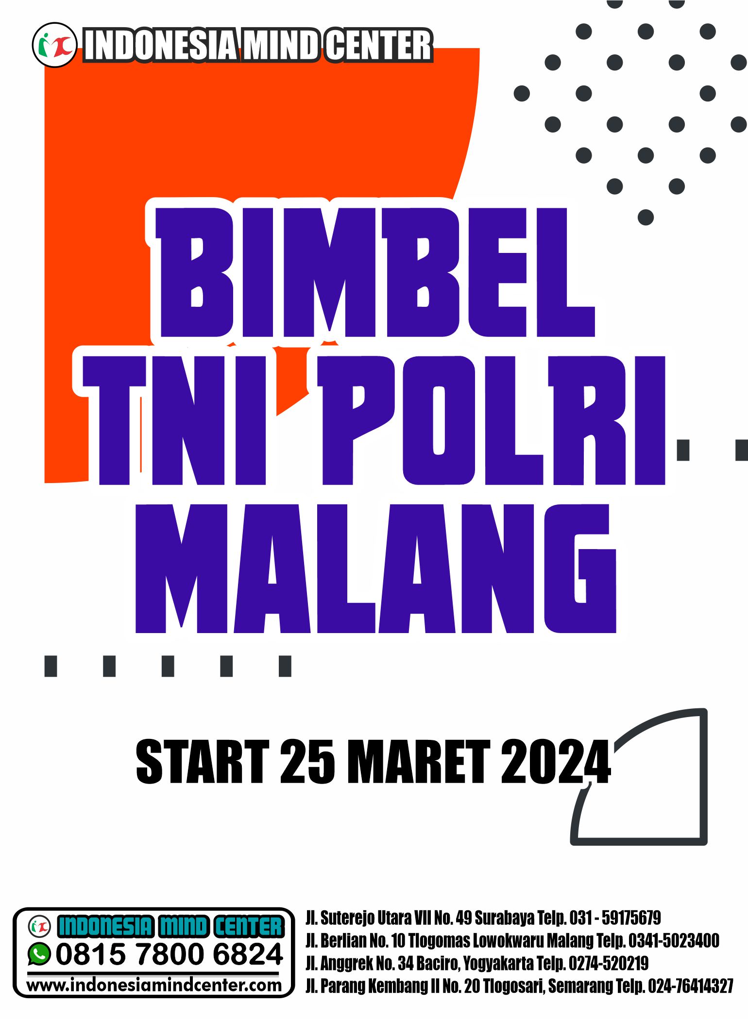 BIMBEL TNI POLRI MALANG START 25 MARET 2024