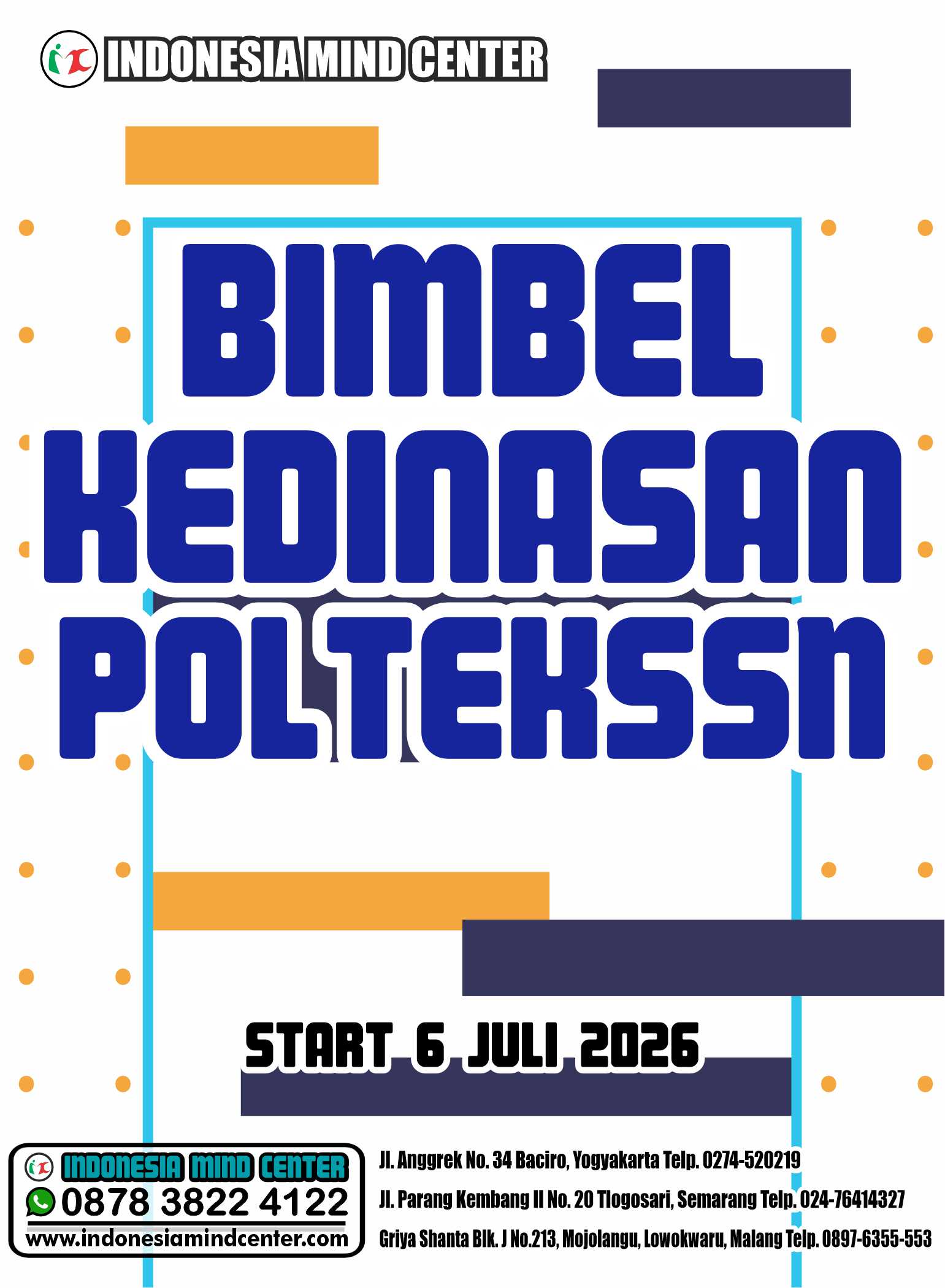 BIMBEL KEDINASAN POLTEK SSN 2026 START 6 JULI 2026