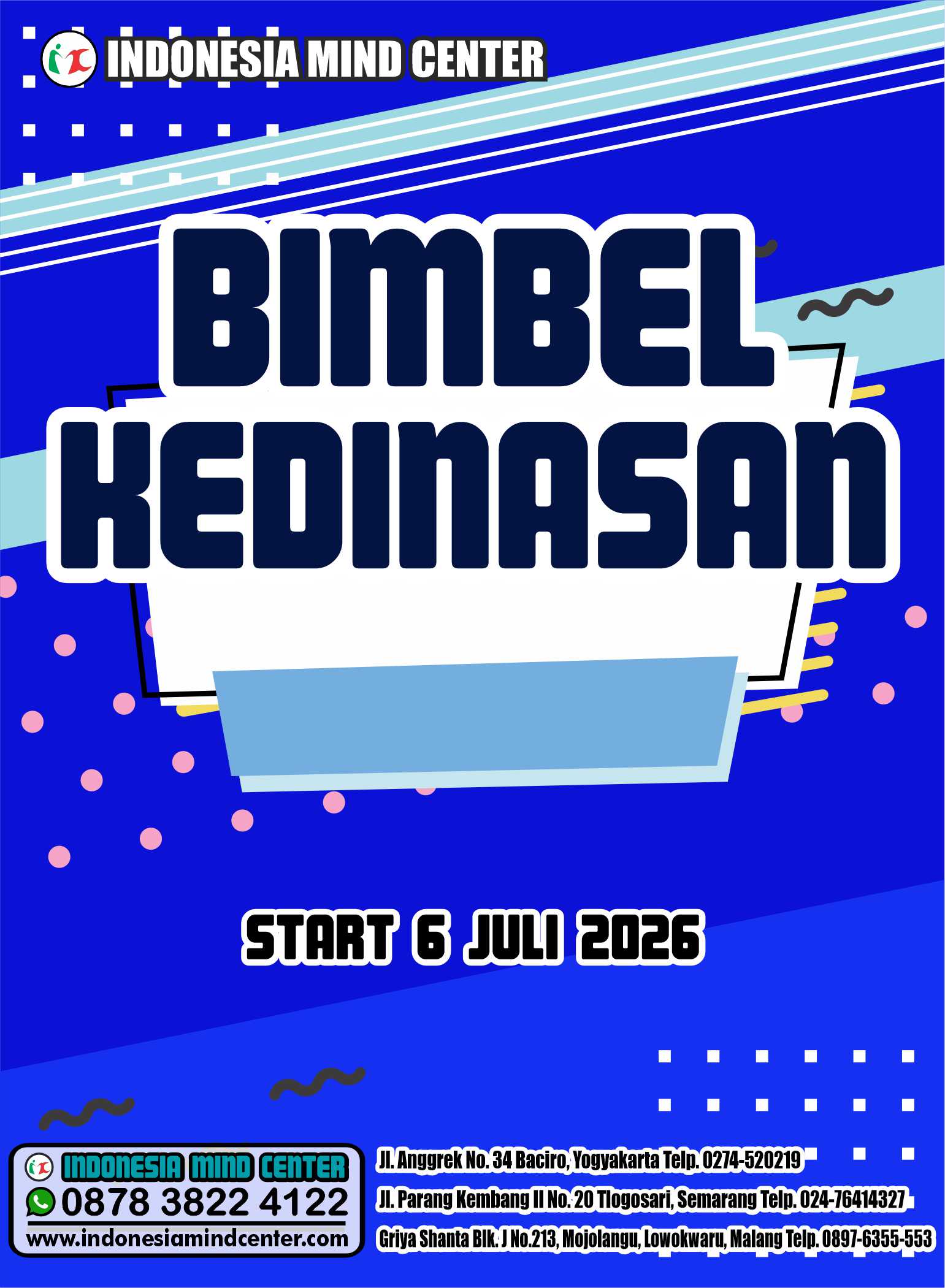 BIMBEL KEDINASAN START 6 JULI 2026