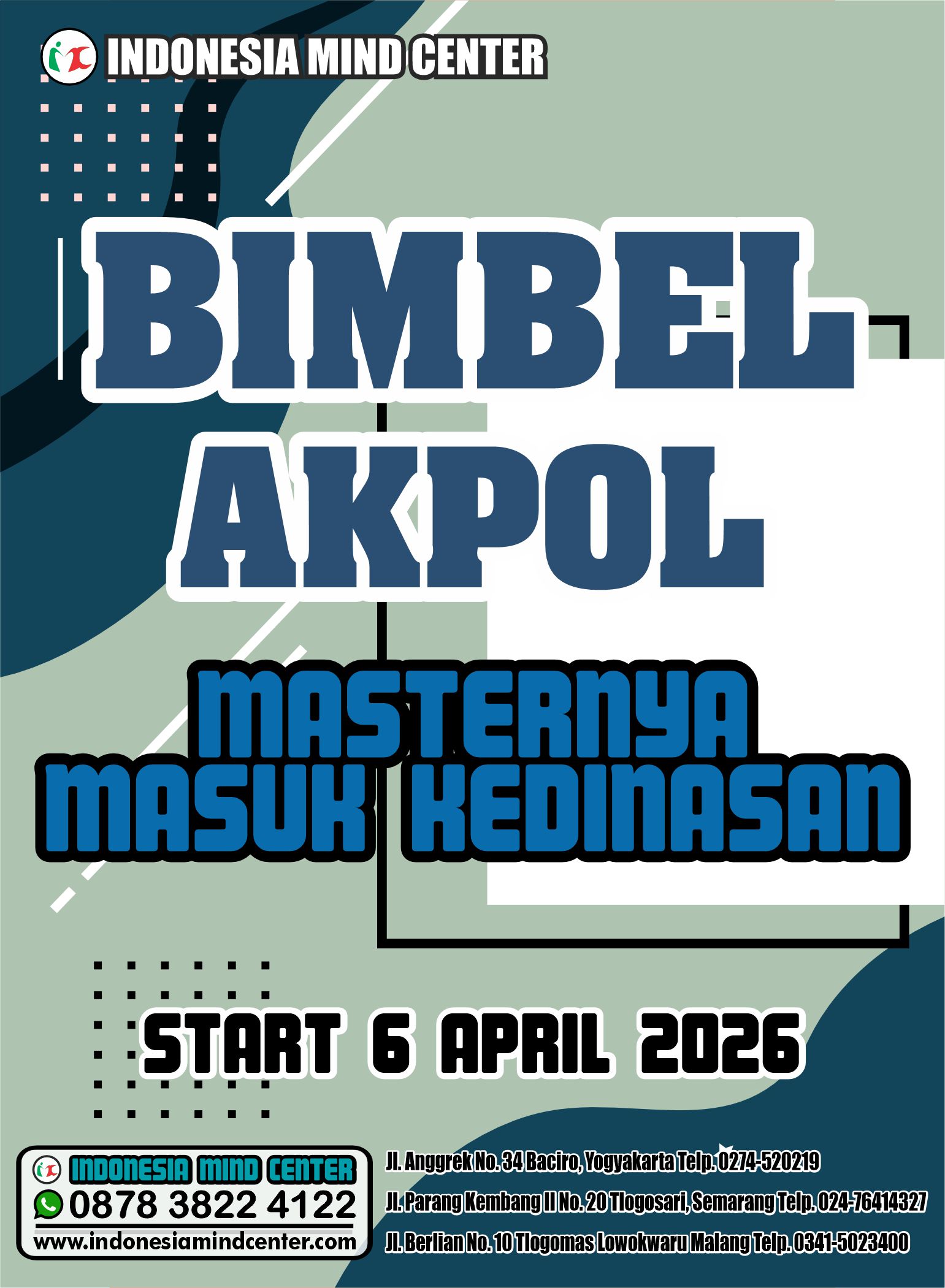 BIMBEL AKPOL START 6 APRIL 2026