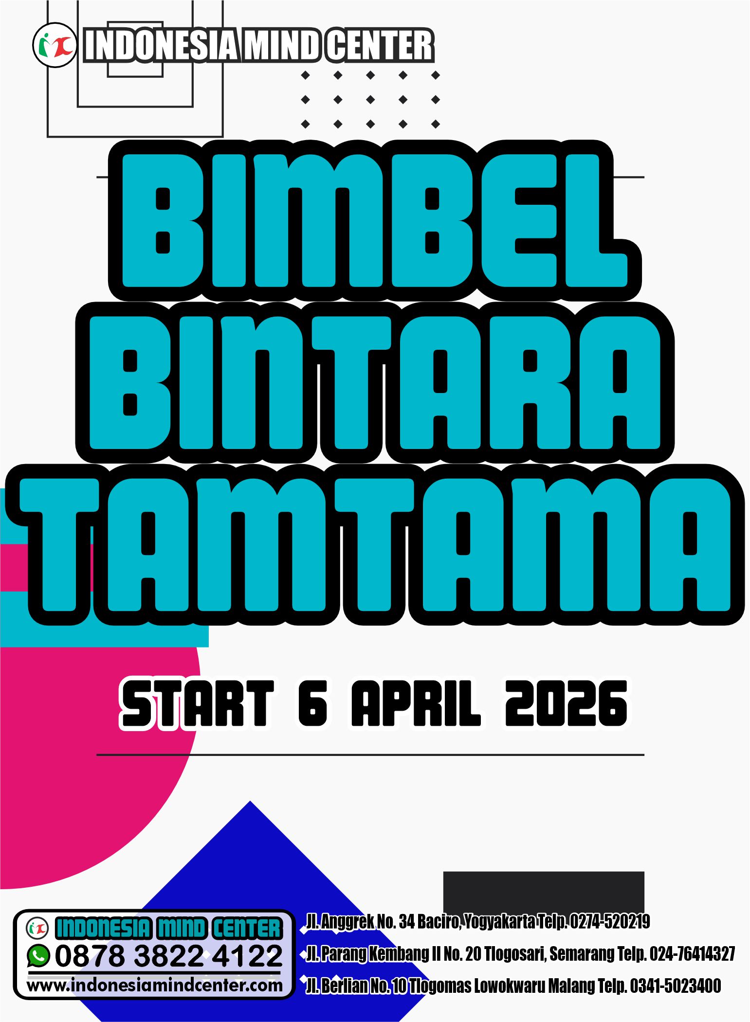 BIMBEL BINTARA TAMTAMA START 6 APRIL 2026