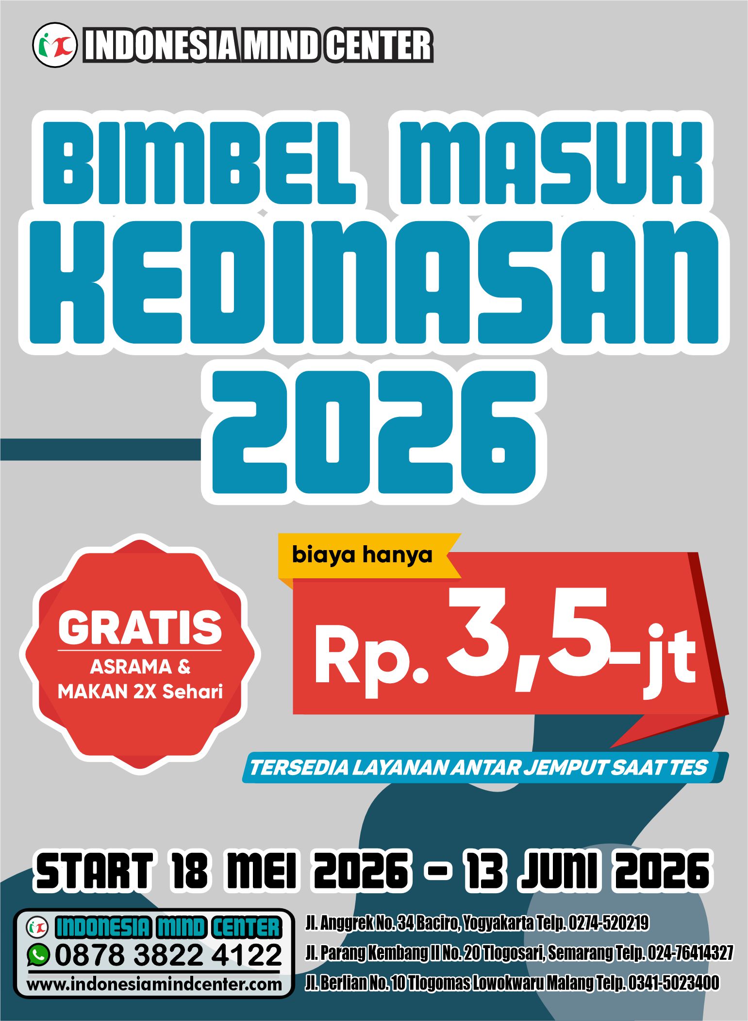 BIMBEL MASUK KEDINASAN 2026 START 18 MEI 2026