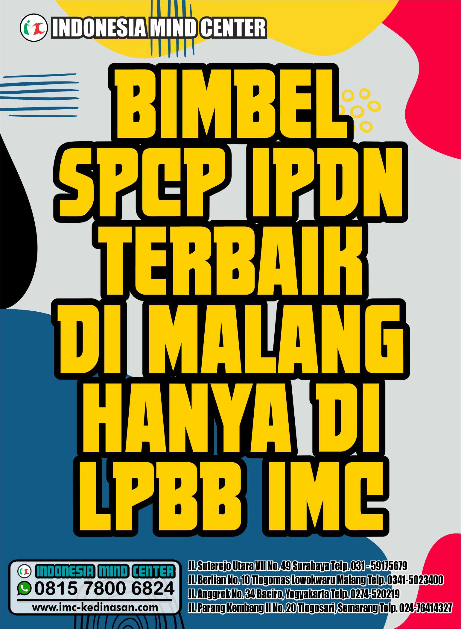 BIMBEL SPCP IPDN TERBAIK DI MALANG HANYA DI LPBB IMC