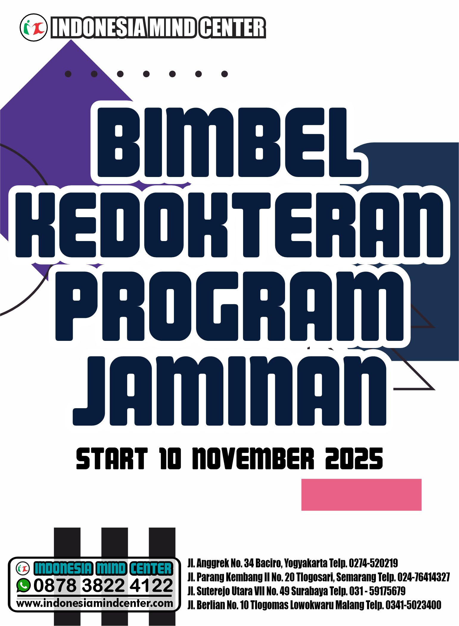 BIMBEL KEDOKTERAN PROGRAM JAMINAN START 10 NOVEMBER 2025