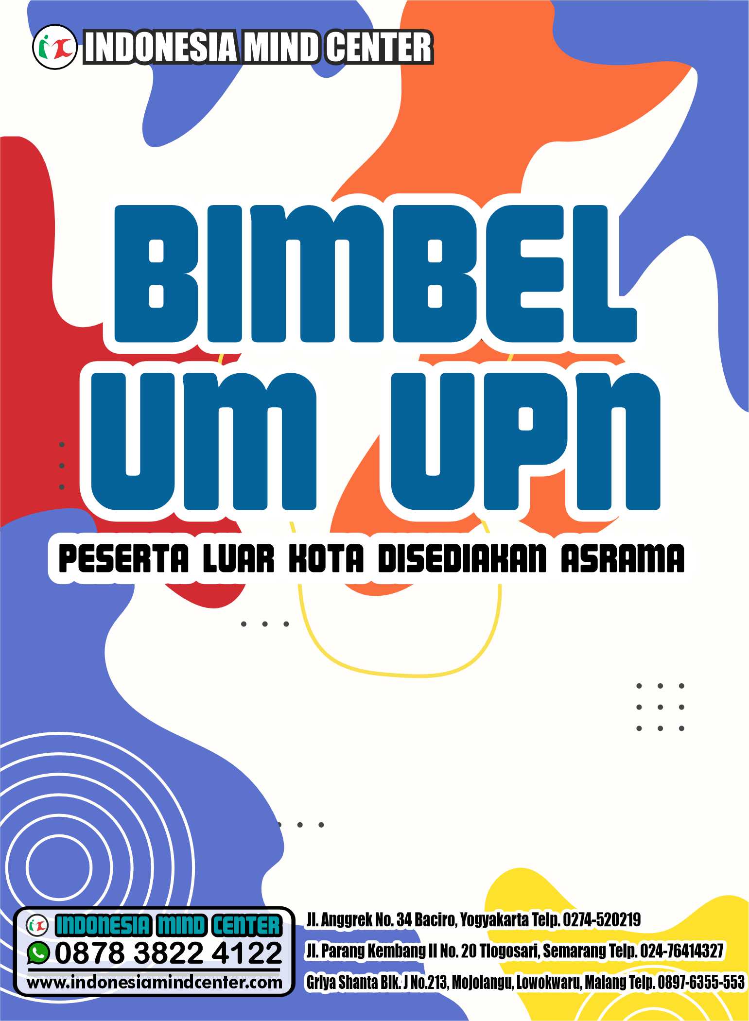 BIMBEL UM UPN PESERTA LUAR KOTA DISEDIAKAN ASRAMA