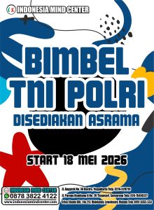 BIMBEL TNI POLRI. DISEDIAKAN ASRAMA START 18 MEI 2026
