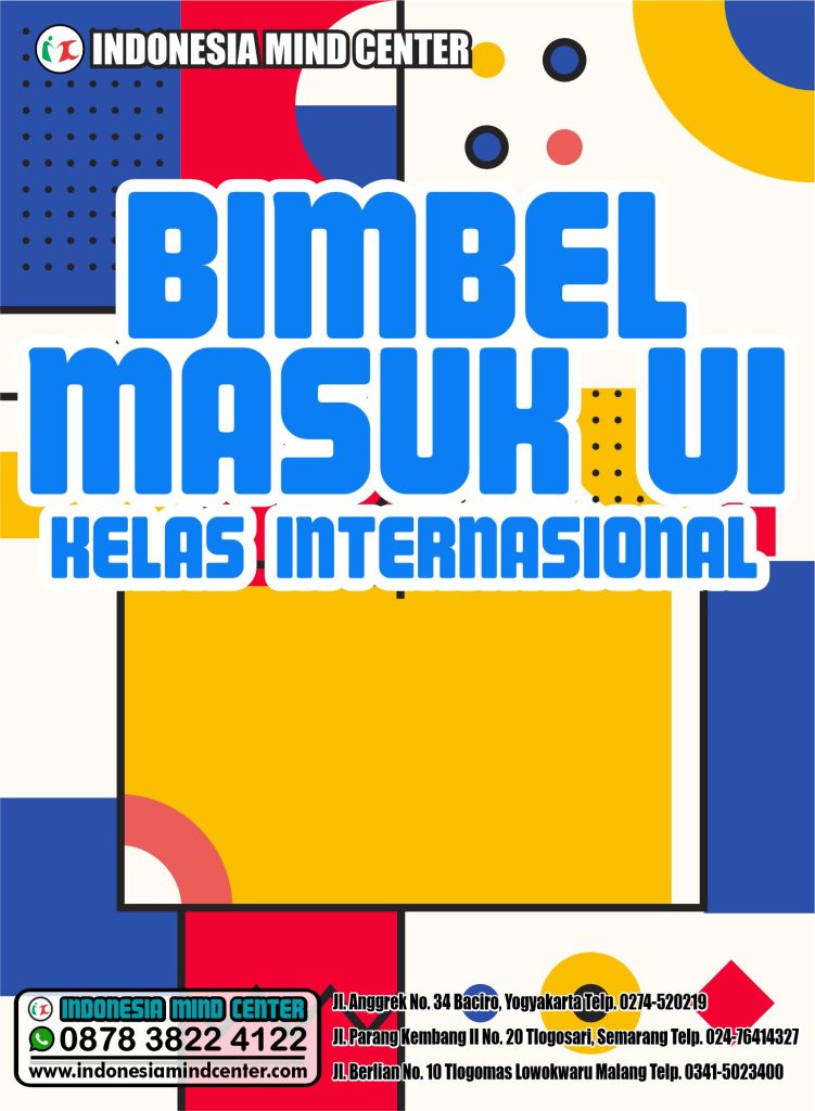 BIMBEL MASUK UI KELAS INTERNASIONAL