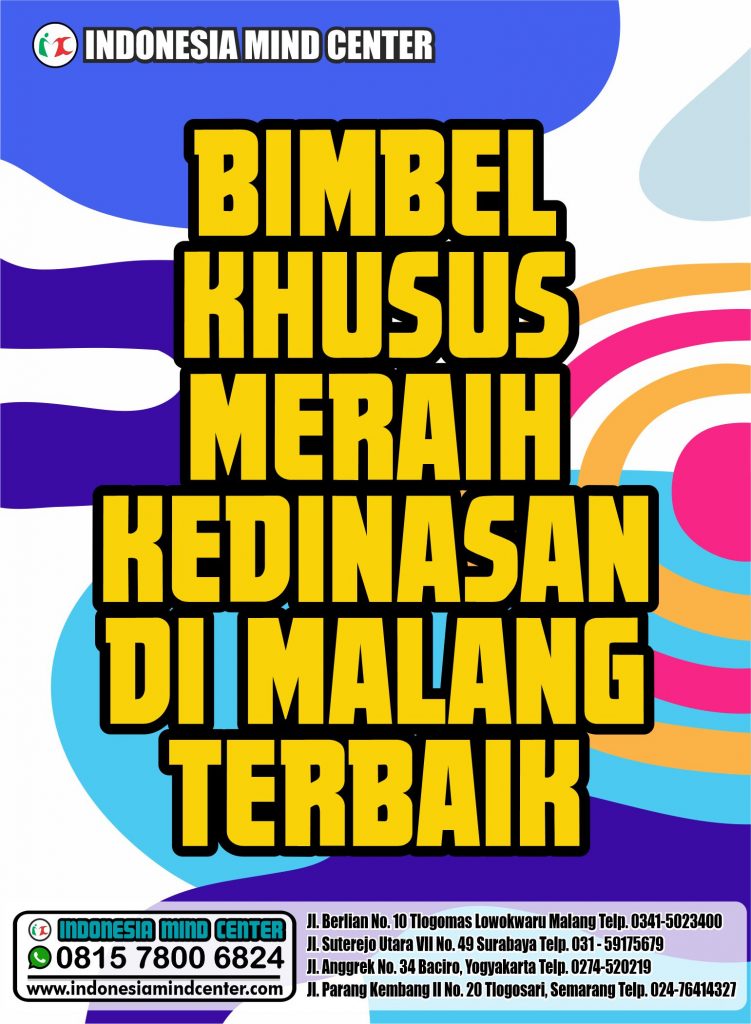 BIMBEL KHUSUS MERAIH KEDINASAN DI MALANG TERBAIK